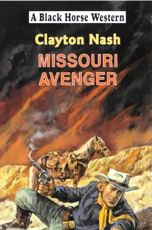Missouri Avenger by Clayton Nash